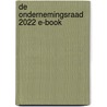 De ondernemingsraad 2022 E-book door Onbekend