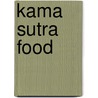 Kama Sutra Food door Onbekend