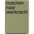 Coachen naar veerkracht