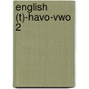 English (t)-havo-vwo 2 door H. Elferink