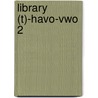 Library (t)-havo-vwo 2 door Onbekend