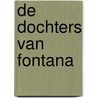 De dochters van Fontana door Lori Nelson Spielman