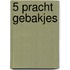 5 Pracht Gebakjes