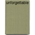 Unforgettable
