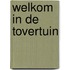 Welkom in de Tovertuin