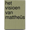 Het visioen van Mattheüs door Bas van den Berg