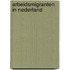 Arbeidsmigranten in Nederland