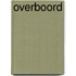 Overboord