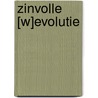 Zinvolle [W]Evolutie door Mary Span