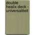 Double Healix Deck - Universaliteit