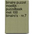 Binaire Puzzel Moeilijk - Puzzelboek met 100 Binairo's - NR.7