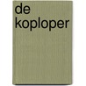 De Koploper door Frank Van Ravensberg