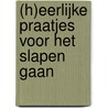 (H)eerlijke praatjes voor het slapen gaan by Julie Hancart