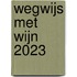 Wegwijs met wijn 2023