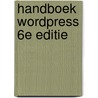 Handboek WordPress 6e editie by Dirkjan van Ittersum