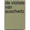 De violiste van Auschwitz by Ellie Midwood