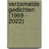 Verzamelde Gedichten (1969 - 2022)