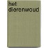 Het dierenwoud