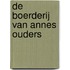 De boerderij van Annes ouders