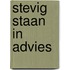 Stevig staan in advies