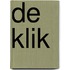 De klik