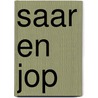 Saar en Jop door Arjet Borger