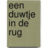 Een duwtje in de rug by Courtney Walsh