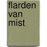 Flarden van Mist door Tineke Ebing