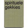 Spirituele gekkies by Richard Krebber