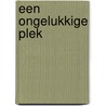 Een ongelukkige plek door Afke Jong