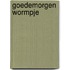 Goedemorgen Wormpje