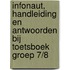 Infonaut, Handleiding en antwoorden bij Toetsboek groep 7/8