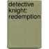 Detective Knight: Redemption