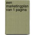 Een marketingplan van 1 pagina