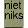 Niet niks door Hiske Dibbets