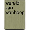 Wereld van Wanhoop door Inge Sleegers