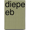 Diepe eb by Willem Jan Otten