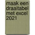 Maak een draaitabel met Excel 2021