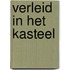 Verleid in het kasteel