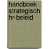 Handboek Strategisch HR-beleid