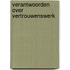 Verantwoorden over vertrouwenswerk