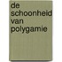 De schoonheid van polygamie