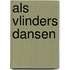 Als vlinders dansen