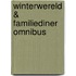 Winterwereld & Familiediner Omnibus