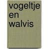 Vogeltje en Walvis by Eza Weijer