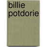 Billie potdorie door Roba