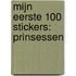 Mijn eerste 100 stickers: prinsessen