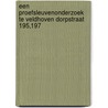Een proefsleuvenonderzoek te Veldhoven Dorpstraat 195,197 door M. Catsman