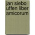 Jan Siebo Uffen Liber Amicorum