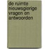 De ruimte nieuwsgierige vragen en antwoorden
